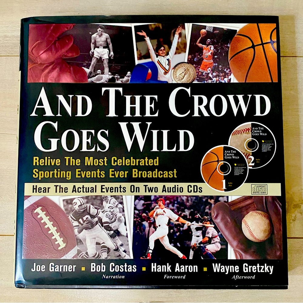 ‘And the Crowd Goes Wild’ 1999 Hardcover Book & CD Set by Joe Garner and Others